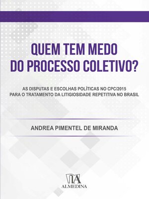 cover image of Quem tem Medo do Processo Coletivo?